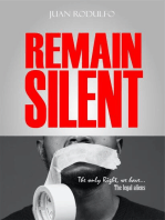 Remain Silent: The only right we have. The legal Aliens