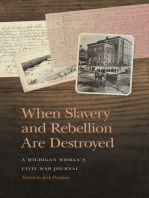 When Slavery and Rebellion Are Destroyed: A Michigan Woman’s Civil War Journal