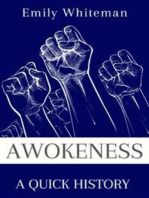 Awokeness: A Quick History