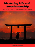 Mastering Life and Swordsmanship: The Wisdom of Miyamoto Musashi: Eastern Classics