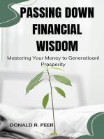 Passing Down Financial Wisdom : Mastering Your Money to Generational Prosperity