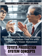 How to Develop Mission, Strategy, Goals and Values That Fit with Company’s Vision Statement: Toyota Production System Concepts