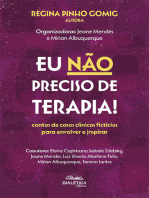 Eu não preciso de terapia!: contos de casos clínicos fictícios para envolver e inspirar