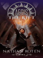 Aegis: The Rift: The Aegis Series (An Action/Adventure Contemporary Fantasy Saga)