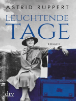 Leuchtende Tage: Roman