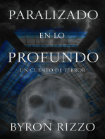 Paralizado en lo profundo: Un cuento de terror