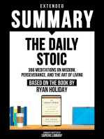 Extended Summary - The Daily Stoic: Based On The Book By Ryan Holiday