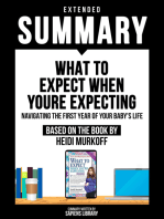 Extended Summary - What To Expect When Youre Expecting