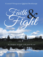 Faith & Fight: An Inupiat struggle with good & evil