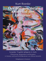 Der frei gewählte Opfertod der Iphigenie: Euripides’ Tragödie Iphigenie in Aulis