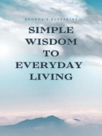 Simple Wisdom To Everyday Living