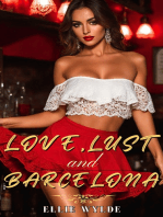 Love, Lust and Barcelona