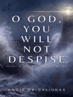 O God, You Will Not Despise: Beauty in Broken Pieces, #2