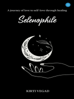 Selenophile: A journey of love to self-love through healing