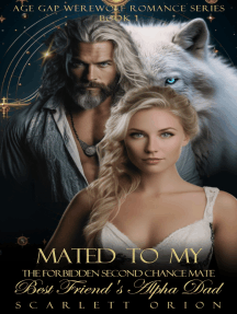 Mated to My Best Friend's Alpha Dad by Scarlett Orion (Ebook ...
