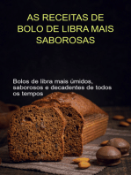 As Receitas De Bolo De Libra Mais Saborosas