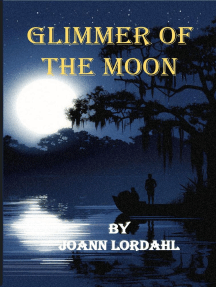 Glimmer of the Moon by Jo Ann Lordahl (Ebook) - Read free for 30 days