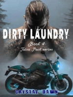 Dirty Laundry: The Tulsa Pack, #4