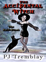 The Accidental Witch: The Half-Witch: The Accidental Witch, #1