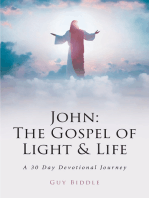 John: The Gospel of Light & Life: A 30-Day Devotional Journey