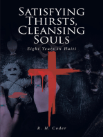 Satisfying Thirsts, Cleansing Souls