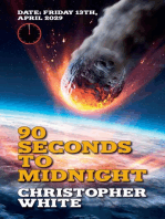 Ninety Seconds to Midnight