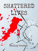 Shattered Lives