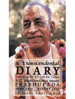 A Transcendental Diary: Travels with His Divine Grace A.C. Bhaktivedanta Swami Prabhupada: Volume Three: June 1976 - August 1976
