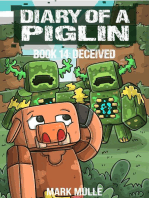 Diary of a Piglin Book 14: Deceived