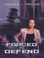Forced to Defend