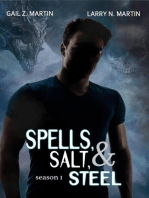 Spells, Salt, & Steel Season One: Spells, Salt, & Steel, #1