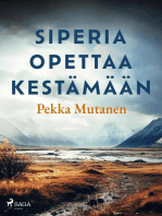 Siperia opettaa kestämään