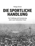 Die sportliche Handlung: Zur Erzählung und Inszenierung einer sozio-kulturellen Praxis