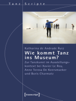 Wie kommt Tanz ins Museum?: Zur Tanzkunst im Ausstellungskontext bei Xavier Le Roy, Anne Teresa De Keersmaeker und Boris Charmatz