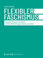 Flexibler Faschismus: Siegfried Kracauers Analysen rechter Mobilisierungen damals und heute