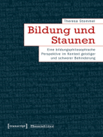 Bildung und Staunen: Eine bildungsphilosophische Perspektive im Kontext geistiger und schwerer Behinderung