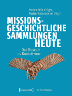 Missionsgeschichtliche Sammlungen heute: Das Museum als Kontaktzone