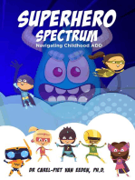 Superhero Spectrum: Navigating Childhood ADD