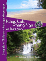 Khao Lak, Phang Nga et la Région: Voyage Experience