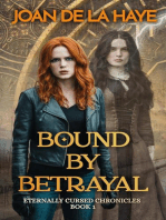 Bound by Betrayal