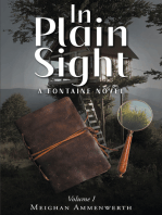 In Plain Sight: A Fontaine Novel: Volume 1