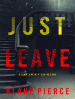 Just Leave (A Cami Lark FBI Suspense Thriller—Book 9)