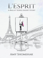 L'Esprit (a short story): The Ballet Series