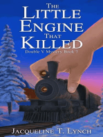 The Little Engine That Killed