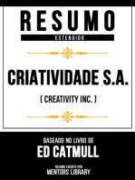 Resumo Estendido - Criatividade S.A. (Creativity Inc.): Baseado No Livro De Ed Catmull