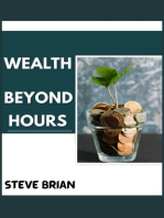 Wealth Beyond Hours: TIME AND MONEY SERIES, #2