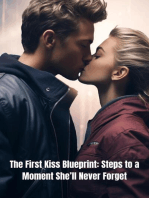 The First Kiss Blueprint