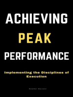Achieving Peak Performance: Implementing the Disciplines of Execution