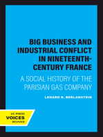 Big Business and Industrial Conflict in Nineteenth-Century France: A Social History of the Parisian Gas Company