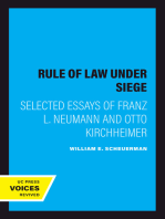 The Rule of Law Under Siege: Selected Essays of Franz L. Neumann and Otto Kirchheimer